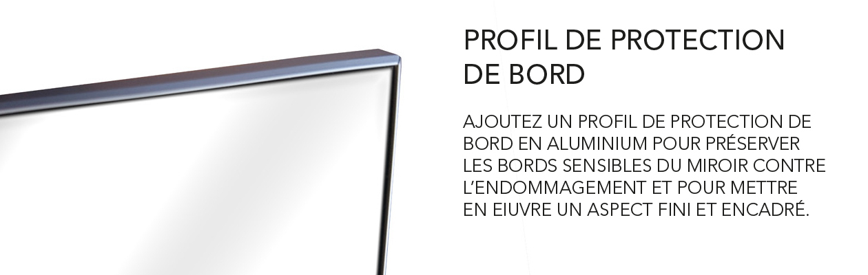 edge protection profile for mirrors